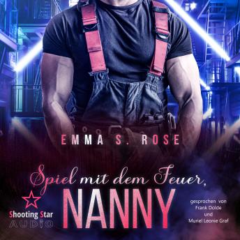 [German] - Spiel mit dem Feuer, Nanny - Die Nanny-Agentur, Band 9 (ungekürzt)