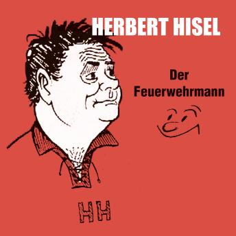 [German] - Der Feuerwehrmann (ungekürzt)