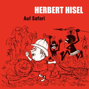 [German] - Auf Safari (ungekürzt)