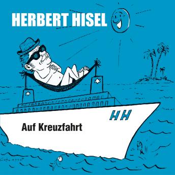 [German] - Auf Kreuzfahrt (ungekürzt)