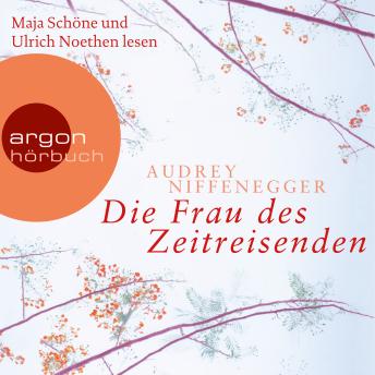 [German] - Die Frau des Zeitreisenden (Autorisierte Lesefassung)