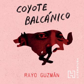 [Spanish] - Coyote Balcánico (Completo)