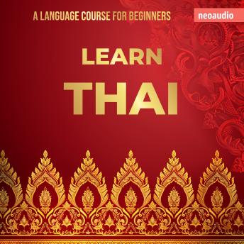 Language Courses for Beginners, Learn Thai (Unabridged)