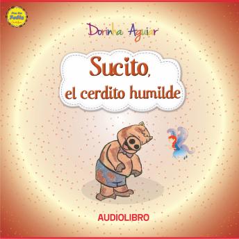 Sucito, el cerdito humilde: Humildad