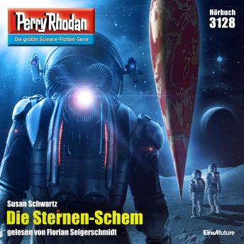 [German] - Perry Rhodan 3128: Die Sternen-Schem: Perry Rhodan-Zyklus 'Chaotarchen'