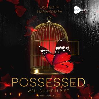 [German] - Possessed: Weil du mein bist (Obsessed 2)