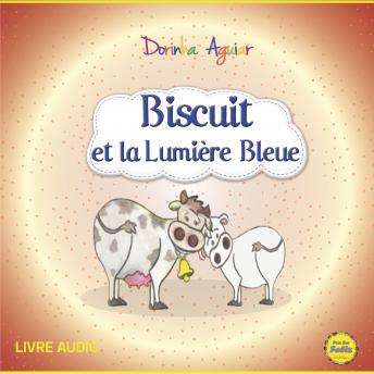 [French] - Biscuit et la lumière bleue