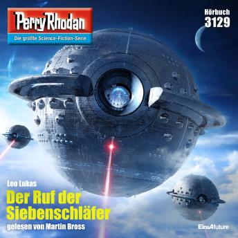 [German] - Perry Rhodan 3129: Der Ruf der Siebenschläfer: Perry Rhodan-Zyklus 'Chaotarchen'