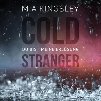 [German] - Cold Stranger: Du bist meine Erlösung