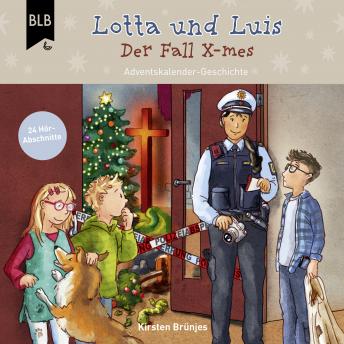 [German] - Lotta und Luis und der Fall X-Mes: Adventskalender-Geschichte