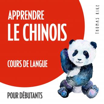 [French] - Apprendre le chinois (cours de langue pour débutants)