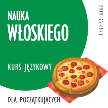 [Polish] - Nauka włoskiego (kurs językowy dla początkujących)