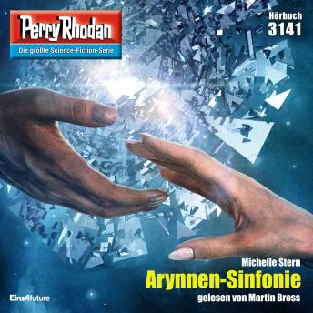 [German] - Perry Rhodan 3141: Arynnen-Sinfonie: Perry Rhodan-Zyklus 'Chaotarchen'