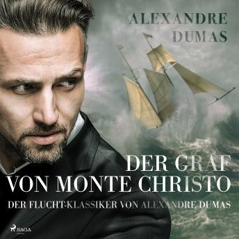 [German] - Der Graf von Monte Christo - der Flucht-Klassiker von Alexandre Dumas