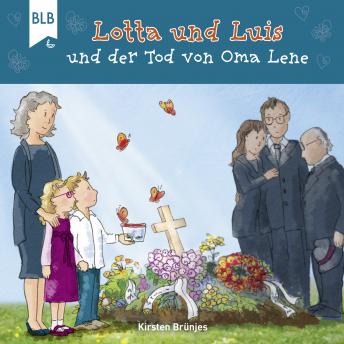 [German] - Lotta und Luis und der Tod von Oma Lene