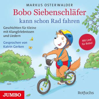 [German] - Bobo Siebenschläfer kann schon Rad fahren