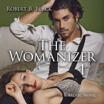 Download Womanizer 1 | Erotic Novel by Robert B. Black