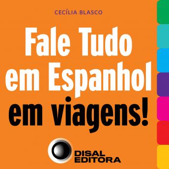 [Portuguese] - Fale tudo em espanhol em viagens!