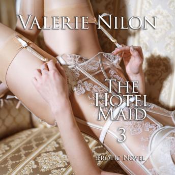 The Hotel Maid 3 | Erotic Novel