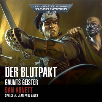 [German] - Warhammer 40.000: Gaunts Geister 12: Der Blutpakt