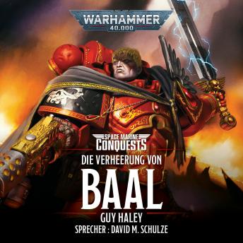 [German] - Warhammer 40.000: Space Marine Conquests: Die Verheerung von Baal