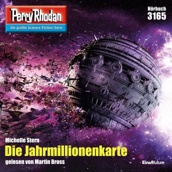 [German] - Perry Rhodan 3165: Die Jahrmillionenkarte: Perry Rhodan-Zyklus 'Chaotarchen'