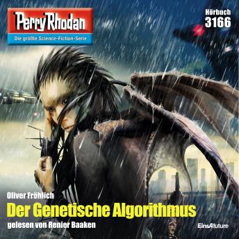 [German] - Perry Rhodan 3166: Der Genetische Algorithmus: Perry Rhodan-Zyklus 'Chaotarchen'