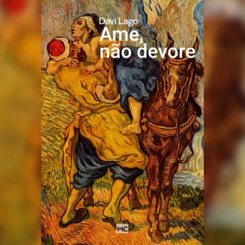 [Portuguese] - Ame, não devore