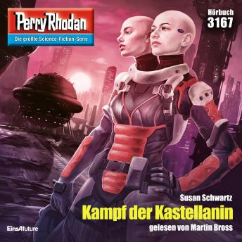 [German] - Perry Rhodan 3167: Kampf der Kastellanin: Perry Rhodan-Zyklus 'Chaotarchen'