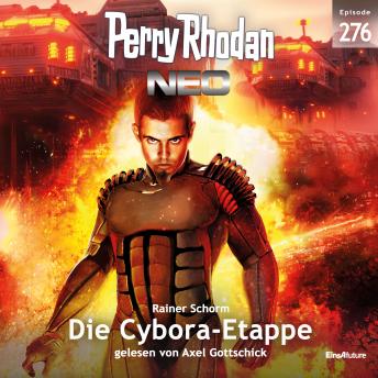 [German] - Perry Rhodan Neo 276: Die Cybora-Etappe