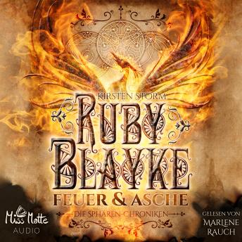 [German] - Ruby Blayke: Feuer und Asche (Die Sphären-Chroniken 1)