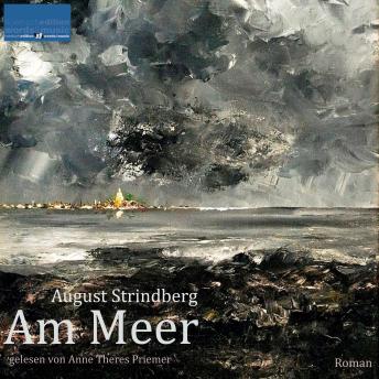 [German] - Am Meer: Roman von August Strindberg