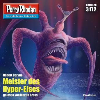 [German] - Perry Rhodan 3172: Meister des Hyper-Eises: Perry Rhodan-Zyklus 'Chaotarchen'