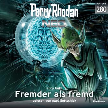Download Perry Rhodan Neo 280: Fremder als fremd by Lucy Guth