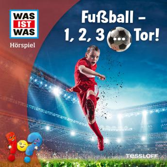 [German] - Fußball - 1, 2, 3 ... Tor!