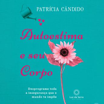 [Portuguese] - Autoestima e seu corpo