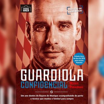 [Portuguese] - Guardiola Confidencial (resumo)