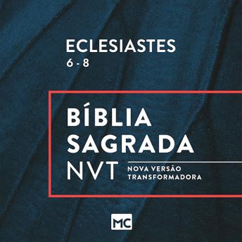 [Portuguese] - Eclesiastes 6 - 8