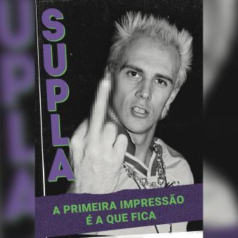 [Portuguese] - Supla - A primeira impressão é a que fica