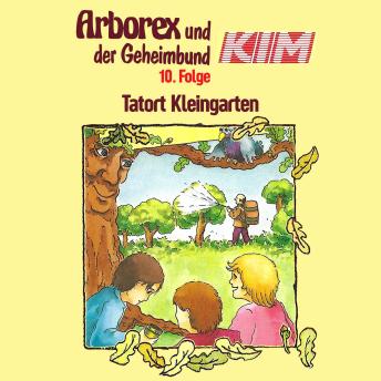 Download 10: Tatort Kleingarten by Erika Immen, Fritz Hellmann