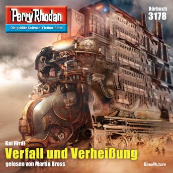 [German] - Perry Rhodan 3178: Verfall und Verheißung: Perry Rhodan-Zyklus 'Chaotarchen'