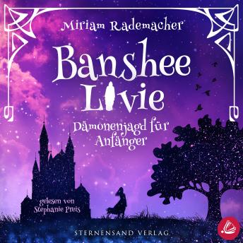 [German] - Banshee Livie (Band 1): Dämonenjagd für Anfänger