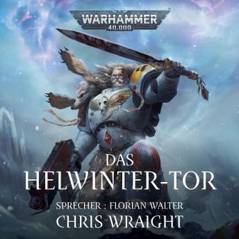[German] - Warhammer 40.000: Space Wolves 3: Das Helwinter-Tor