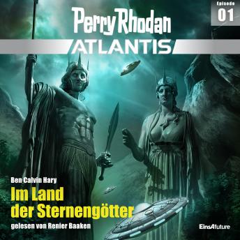 [German] - Perry Rhodan Atlantis Episode 01: Im Land der Sternengötter