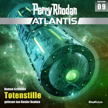 [German] - Perry Rhodan Atlantis Episode 09: Totenstille