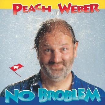 [Swiss German; Alemannic] - No Broblem
