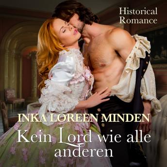 [German] - Kein Lord wie alle anderen: Historical Romance