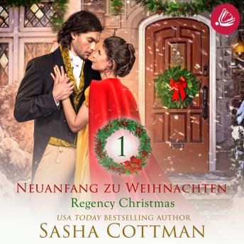[German] - Neuanfang zu Weihnachten (Regency Christmas) 1