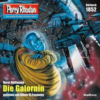 [German] - Perry Rhodan 1852: Die Galornin: Perry Rhodan-Zyklus 'Die Tolkander'