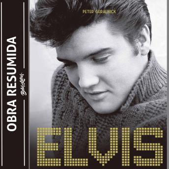 [Portuguese] - Elvis Presley - Último trem pra Memphis (resumo)
